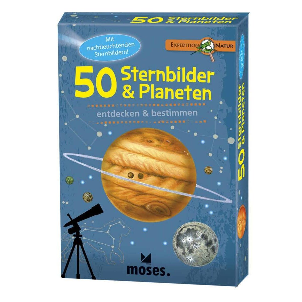 moses. Expedition Natur 50 Sternbilder & Planeten entdecken und bestimmen