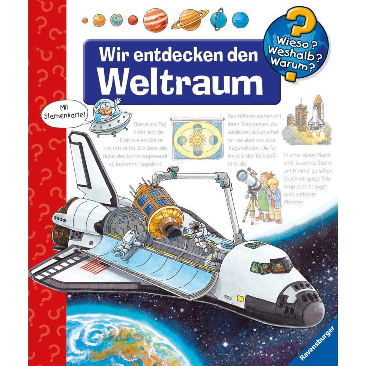 Ravensburger Wieso? Weshalb? Warum? 32 Wir entdecken den Weltraum